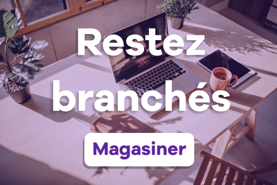 Restez branchés